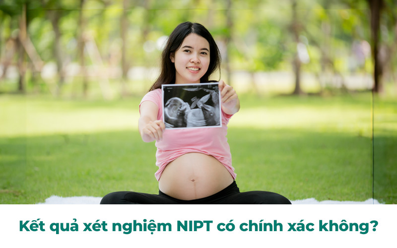 ket-qua-xet-nghiem-nipt-co-chinh-xac-khong